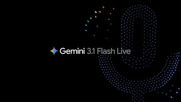 Google’s Gemini 3.1 Flash Live: Voice AI That Finally Sounds Human