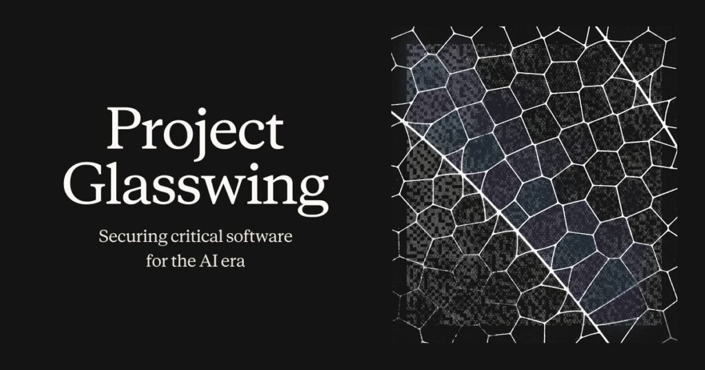 Project Glasswing: The Biggest Names in Tech Are Trying to Lock Down Software Before AI Breaks It